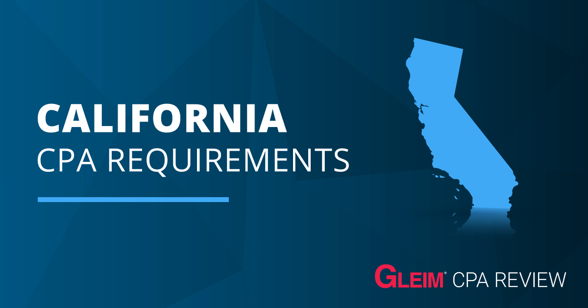 California CPA Requirements, A CPA Gleim Exam Prep