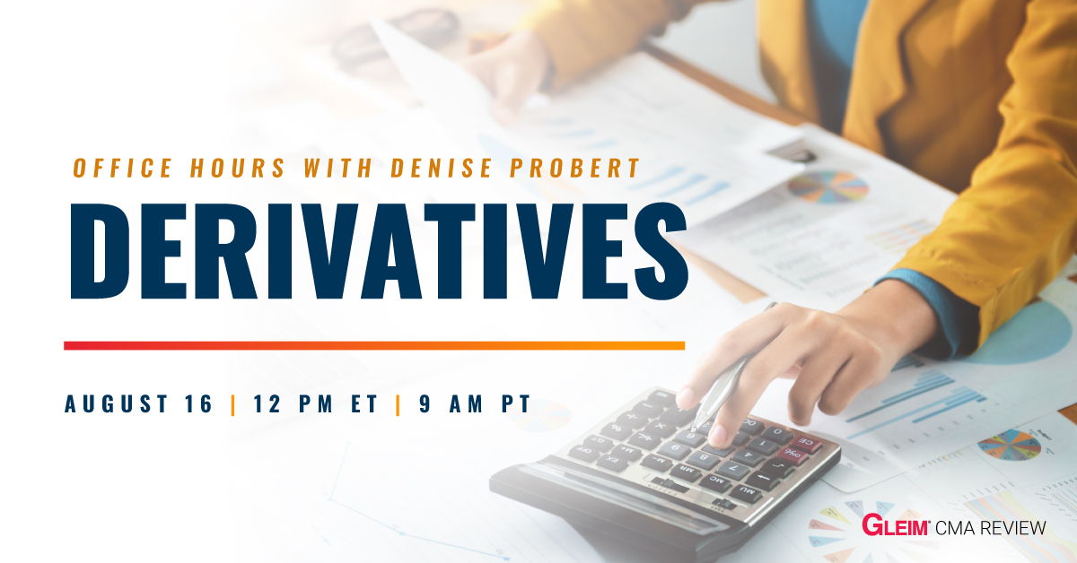 Office Hours with Denise Probert: Derivatives | August 16 | 12 pm ET | 9 am PT