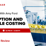 Free Webinar | Office Hours with Amy Ford: Absorption and Variable Costing | October 16th, 12 PM ET, 9 AM PT