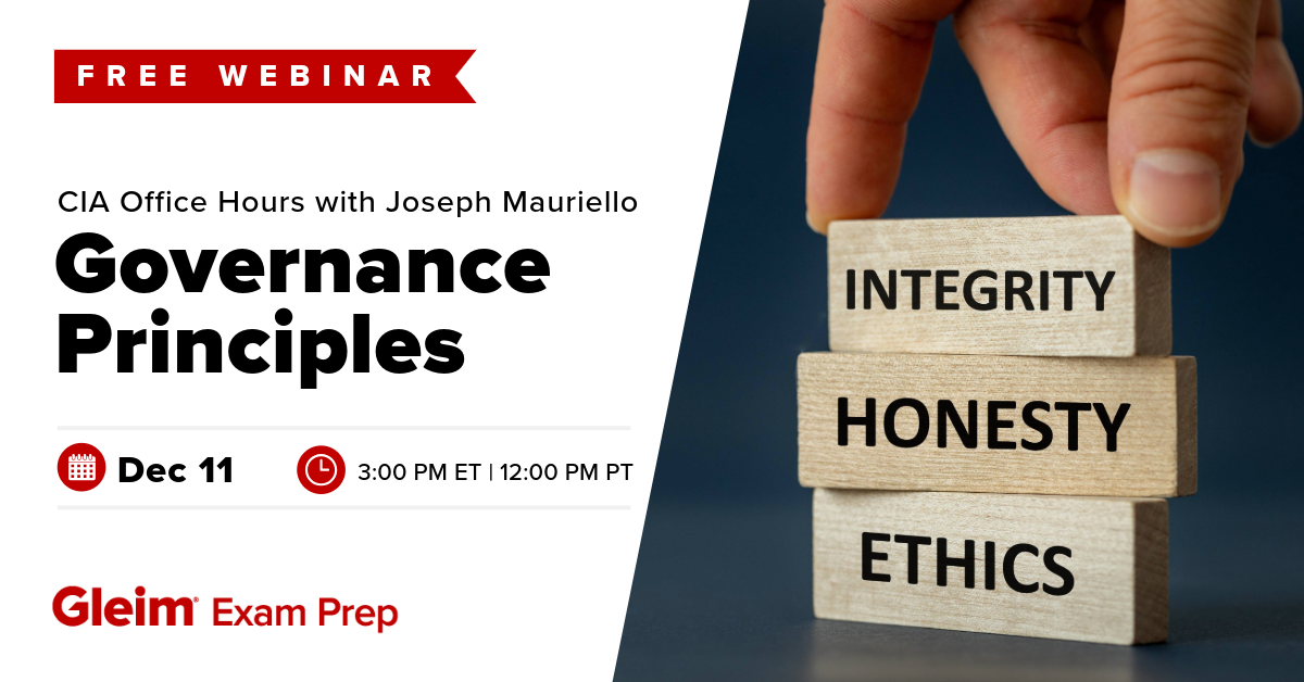 Free Webinar | CIA Office Hours with Joseph Mauriello: Governance Principles, December 11th, 3 PM ET, 12 PM PT