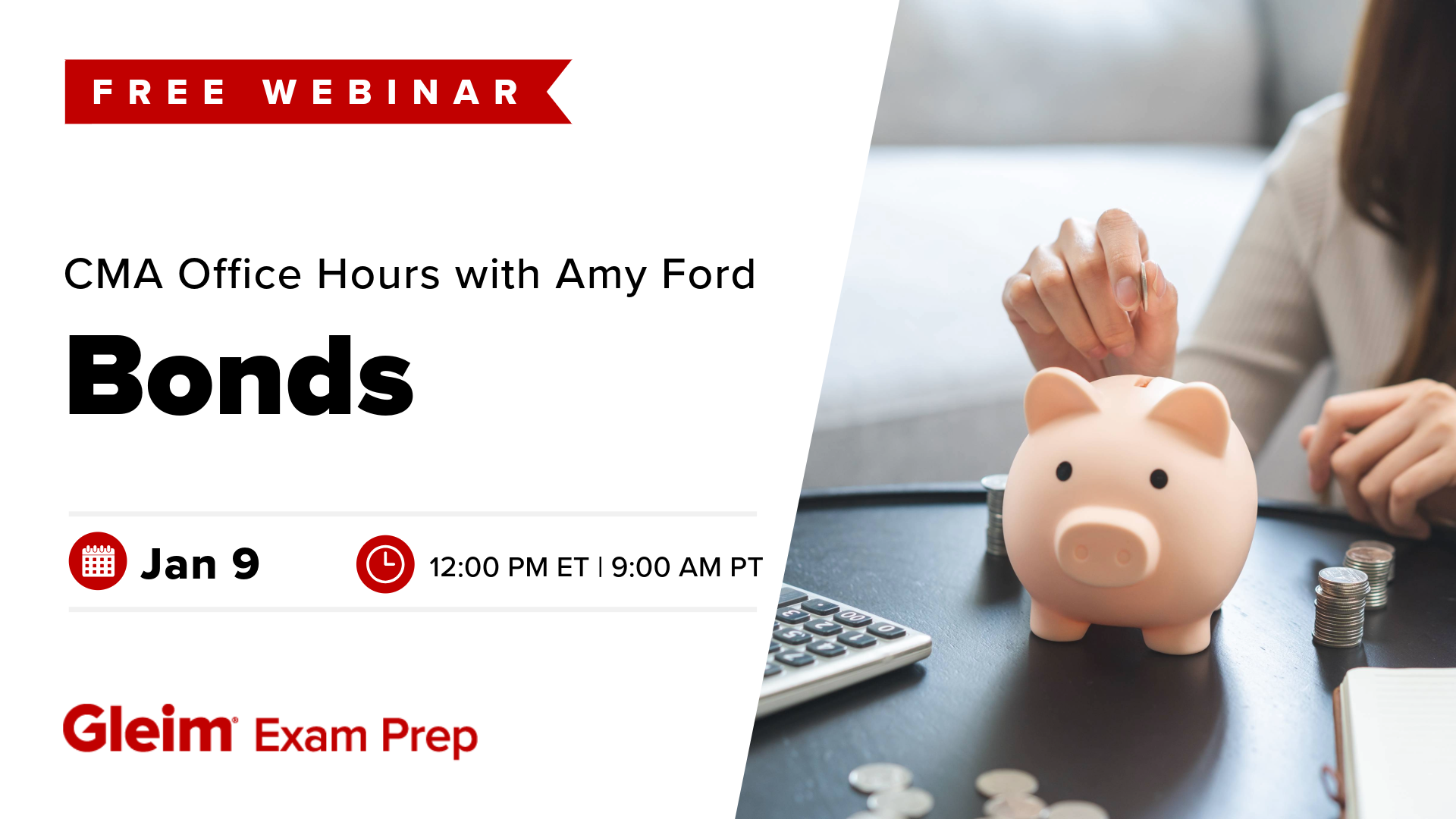 Free Webinar | CMA Office Hours with Amy Ford: Bond | January 9th, 12 PM ET, 9 AM PT