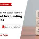 CIA Office Hours with Joseph Mauriello Financial Accounting Principles, 2/10/25, 3 PM ET, 12 PM PT