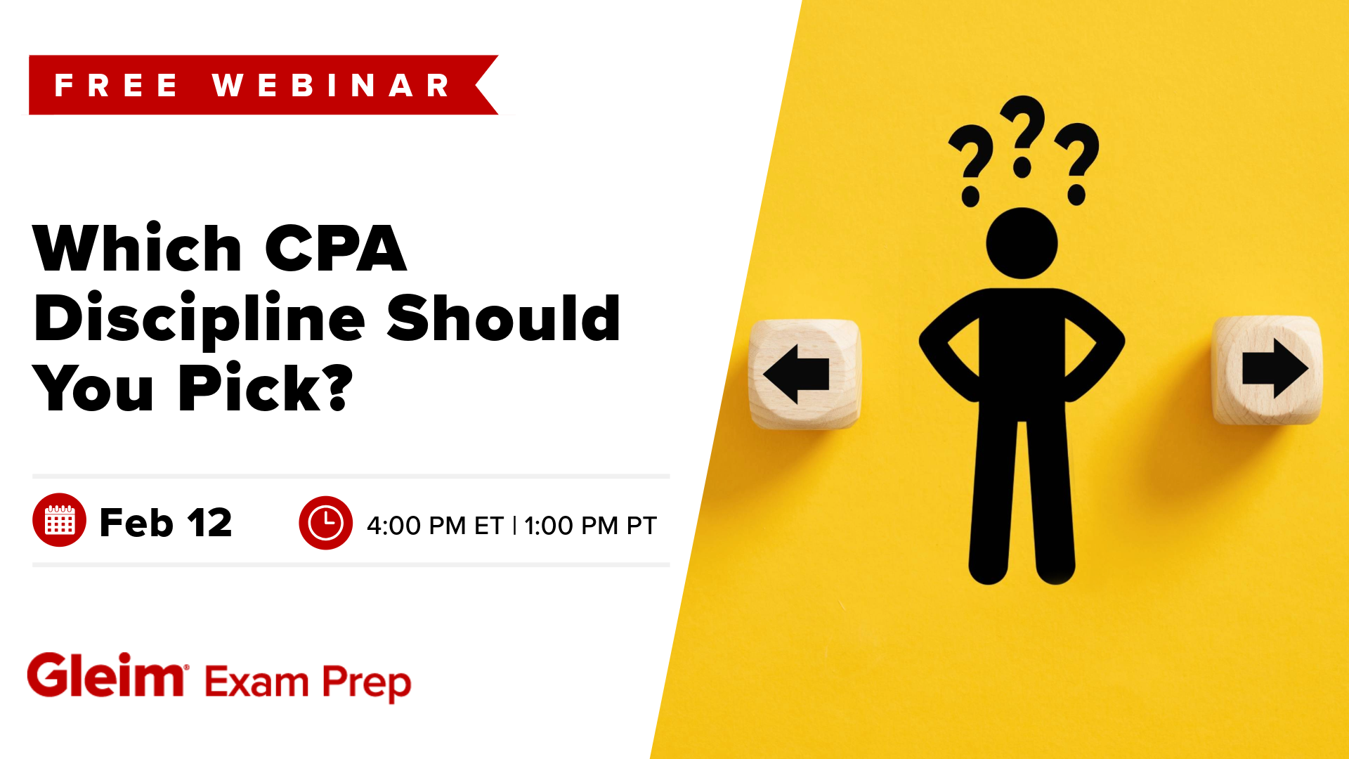 Free Webinar | Which CPA Discipline Should You Pick? | February 12th, 4:00 PM ET | 1 :00 PM PT