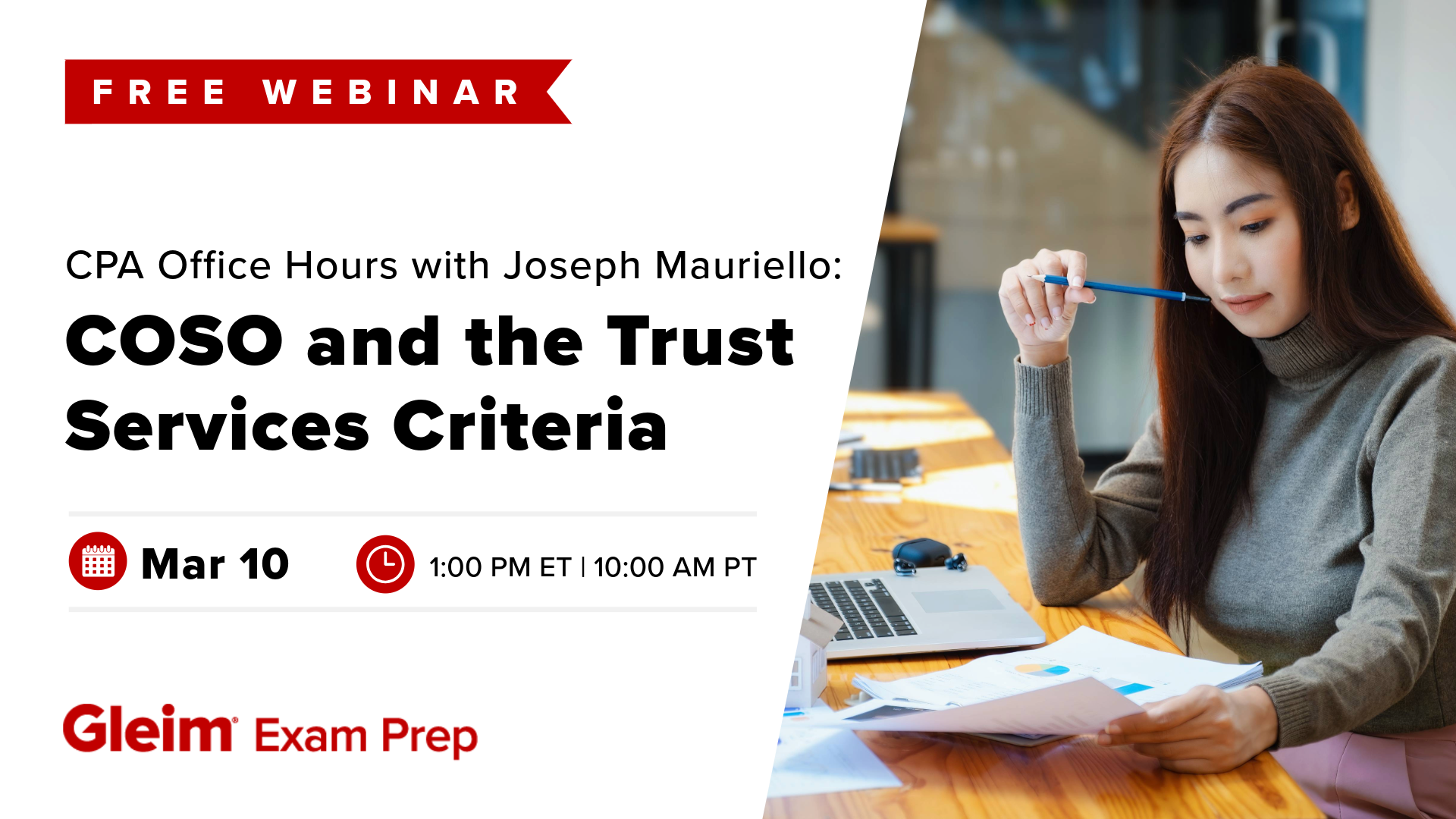 Free Webinar | CPA Office Hours with Joseph Mauriello: COSO and the Trust Services Criteria | March 10th, 1:00 PM ET, 10:00 AM PT