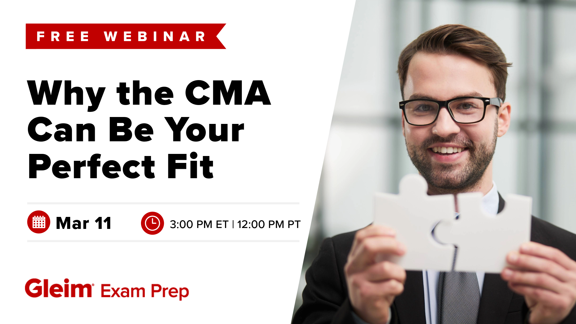 Free Webinar | Why the CMA Can Be Your Perfect Fit | March 11th, 3:00 PM ET, 12:00 PM PT